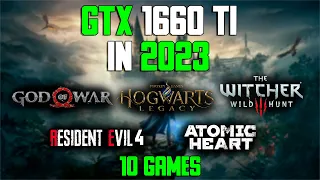 GTX 1660 TI in 2023 | 10 GAMES at 1080p