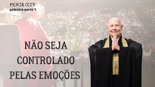 MONJA COEN NÃO SEJA CONTROLADO PELAS EMOÇÕES #zen