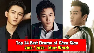 CHEN XIAO 陈晓 DRAMALIST (2013-2023)