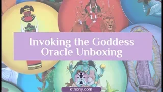 Invoking the Goddess Oracle and Action Unboxing and First Impressions