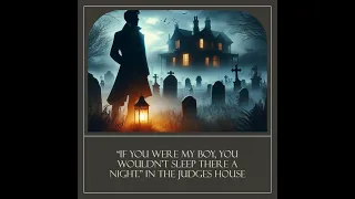 The Judge's House: Journey into Darkness| Classic Horror Stories