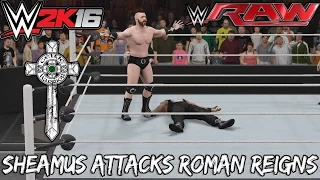 Sheamus Attacks Roman Reigns - Custom Scenario - WWE Raw 30/11/15 - WWE 2K16