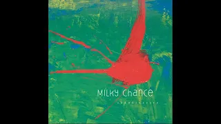 MILKY CHANCE - SADNECESSARY Álbum