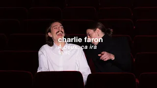 Charlie Faron - À deux, ça ira (Lyrics Video)