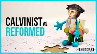 Why All Calvinists Are Not Reformed | Theocast