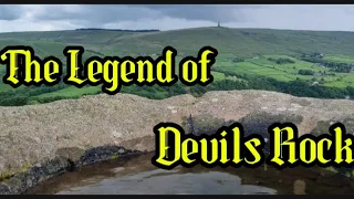 The Legend of Devil's Rock. Todmorden Folklore