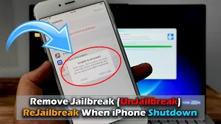 How To ReJailbreak When iPhone Shutdown & Remove Jailbreak (UnJailbreak)