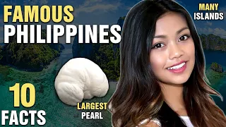 10 Surprising Things The Philippines Is Famous For