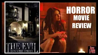 THE EVIL DOWN THE STREET ( 2019 Kelton Jones ) Possession Horror Movie Review