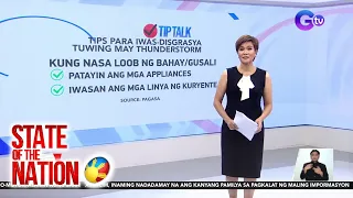 Ang #TipTalk para manatiling ligtas tuwing may thunderstorm | SONA