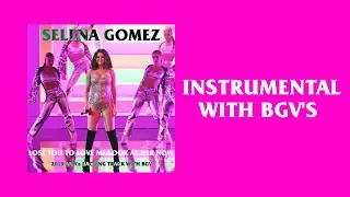 Selena Gomez - Lose You To Love Me/Look At Her Now: 2019 AMA's Backing Track with BGV's