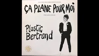 Ca Plane Pour Moi - Plastic Bertrand