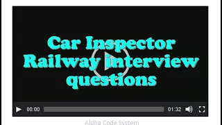 Car Inspector Railway interview questions