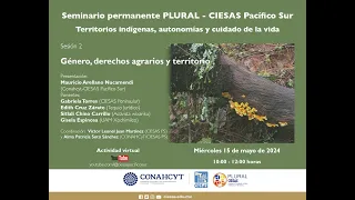 Semanario "Territorios indígenas, autonomías y cuidado de la vida", sesión 2