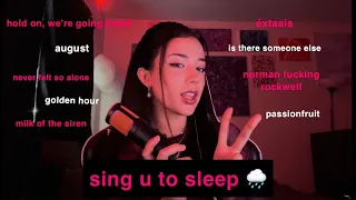 ASMR/SING U 2 SLEEP W RAIN 🌧️ (drake, t-swift, billie, lana,post malone,the weeknd,melanie martinez)