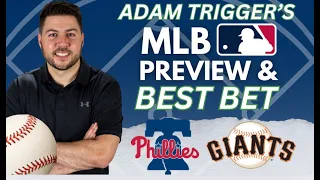 Philadelphia Phillies vs San Francisco Giants Picks and Predictions Today | MLB Best Bets 5/28/24