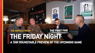 Burnley v Liverpool | The Friday Night | First Five