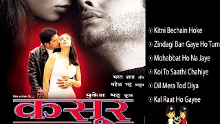 Kasoor Movie All Song Audio Jukebox | Kumar Sanu , Alka Yagnik