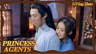 Princess Agents：Xinger was cut and Yanxun was jealous and wanted revenge | Zhaoliying CUT