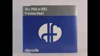 Tall Paul vs. INXS - Precious Heart (Riva Remix)