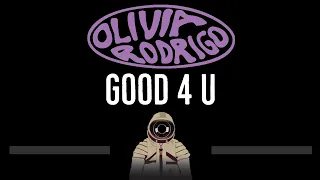 Olivia Rodrigo • good 4 u (CC) 🎤 [Karaoke] [Instrumental Lyrics]