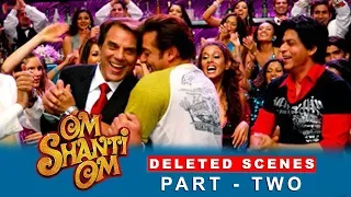 Om Shanti Om | Deleted Scenes | Shah Rukh Khan, Deepika padukone | A Film by Farah Khan