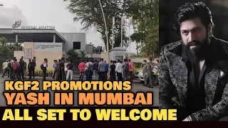 All Set To WELCOME Rocking Star Yash at Airport in Mumbai | KGF2 Mumbai Promotions - Live Scenario