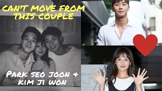 Can't Move From This Couple - Park Seo Joon ❤ Kim Ji Won