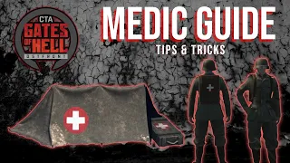 CTA Gates Of Hell Ostfront: Medic Guide (Tips & Tricks)