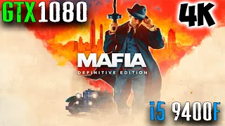 mafia definitive edition 4k on gtx1080 intel i5 9400f