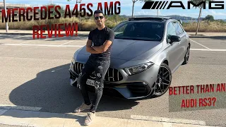 Mercedes A45S AMG Ownership REVIEW | Better than an Audi RS3?