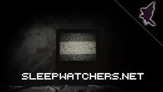 Sleepwatchers.net | Dark Narration