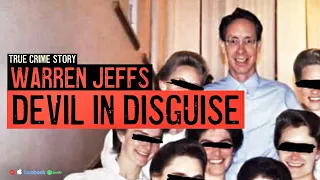 Warren Jeffs: Devil in Disguise | Real Crime