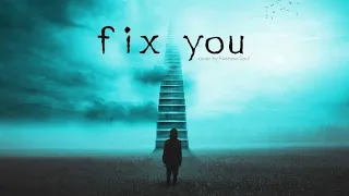 Coldplay Fix You (lyrics)