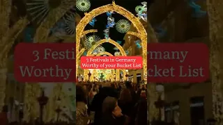 3 Festivals in Germany Worthy of your Bucket List