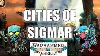 Cities of Sigmar 2023 Battletome Review - Warhammer Weekly 09062023