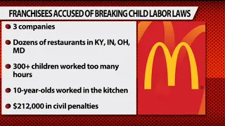 kids as young as 10 working in McDonald's locations in Kentucky