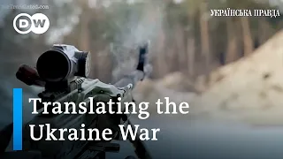 How the 'War Translated Project' sheds light on the Ukraine War | DW News