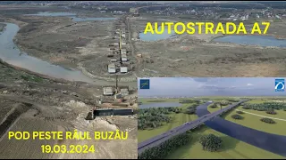 Autostrada A7, Buzău-Focșani, Pod peste râul Buzău, , 19.03.2024, #AutostradaMoldovei, #UMB