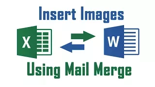 Insert Image Using Mail Merge From Excel to Word Document