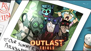 THE OUTLAST TRIALS AGAIN (ft. woops and friends)
