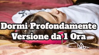 Dormi Profondamente 1 Ora | ipnosi insonnia Meditazione Guidata per Vincere l'Insonnia