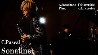 【A.Sax & Piano】パスカル : ソナチネ / C.Pascal : Sonatine【松下洋】