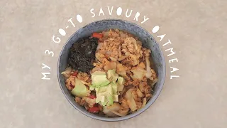 My go-to easy savoury oatmeal recipes (plant-based)
