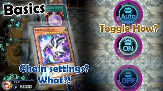 The QUICK Beginner's Guide to TOGGLE and CHAIN Settings! | YuGiOh! Master Duel