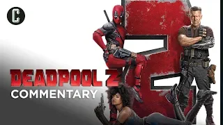 Deadpool 2 Commentary (Super Duper Cut)