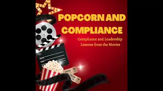 Popcorn and Compliance - Leadership Lessons from The Sting