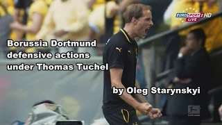 BvB TACTIC under Tuchel. Part 1: Defending