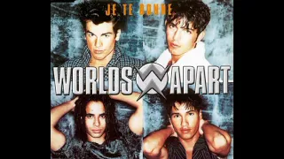 Worlds Apart-Je Te Donne 1996