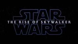 Star Wars Episode IX - The Rise of Skywalker | 4K 60 FPS